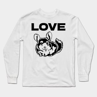 Love Chinchilla - Chinchillas Long Sleeve T-Shirt